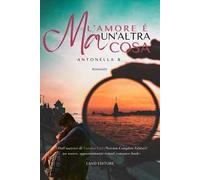 Ma l'amore è un'altra cosa