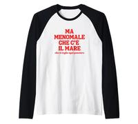 Ma menomale Che c'è Il Mare - Olly Canzone Maglia con Maniche Raglan