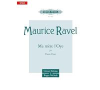 Ma Mère L'oye for Piano Duet: 5 Pièces Enfantines: 5 Pièces Enfantines