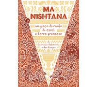 Ma Nishtana. Un gioco di ruolo di esodi e terre promesse - 2024 -