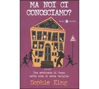 Ma noi ci conosciamo?