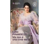 Ma non è una cosa seria