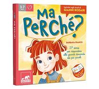 Ma perché? 27 storie per rispondere alle grandi domande dei più piccoli. Ediz. a colori