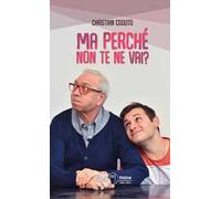 Ma perché non te ne vai?