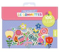 Ma pochette de gommettes: 100 fleurs
