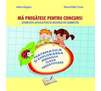 Ma pregatesc pentru concurs matematica si explorarea mediului clasa pregatitoare