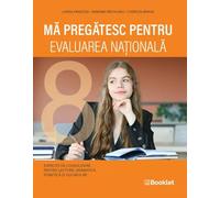 Ma pregatesc pentru Evaluarea Nationala. Limba si literatura romana - Larisa Panucza, Ramona Raducanu, Codruta Braun