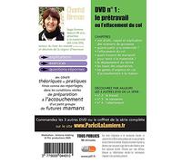 Ma préparation à l'accouchement, vol. 1 : le pré-travail