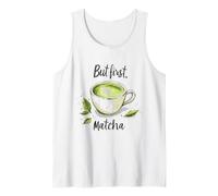 Ma Prima di Tutto Matcha: Il tè Verde alla Moda Canotta