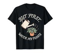 Ma Prima innaffia Le Mie Piante Giardinaggio Vegetazione Botanica Maglietta con Stampa Grafica Economica, Uomo, Nero, XL
