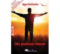 Ma qualcosa rimane