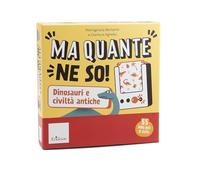 Ma quante ne so! Dinosauri e civiltà antiche. Con