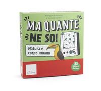Ma quante ne so! Natura e corpo umano. Con Prodotti vari