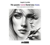 Ma quanto vorrei farmi una risata - [LFA Publisher]