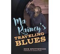 Ma Rainey's Traveling Blues