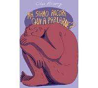 Ma siamo ancora qui a parlarne?