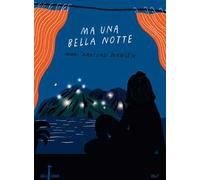 Ma una bella notte