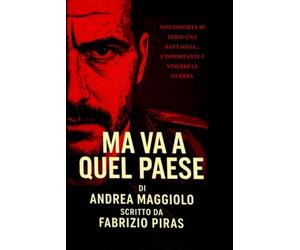 Ma va a quel paese!