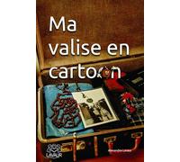 Ma valise en cartoon