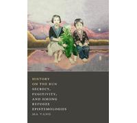 Ma Vang History on the Run (Tascabile)