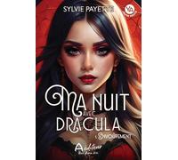 Ma vie avec Dracula v 01 Envoûtement