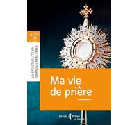 Ma vie de prière