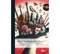 Ma vie en chansons - Tome 2