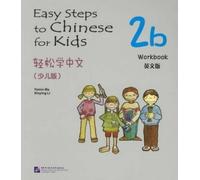 Ma Yamin Li Xinying Easy Steps to Chinese for Kids vol.2B - Workbook (Tascabile)