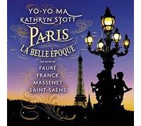 Ma, Yo-Yo - Paris La Belle Epoque