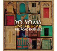 Ma, Yo-Yo & Silk Road Ensemble - Sing Me Home