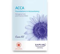 MA2 MANAGING COSTS AND FINANCE - EXAM KIT