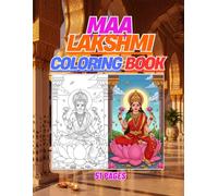 Maa Lakshmi Coloring Book for Kids: The Goddess of Wealth and Prosperity Fun Activity Book with Beautiful Divine Illustrations for Children