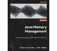 Maaike van Putten Sean Kennedy Java Memory Management (Tascabile)