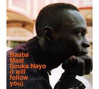 Maal, Baaba - Souka Nayo (I Will Follow You)