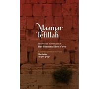 Maamar Tefillah: Understanding the true Mitzvah of Tefillah