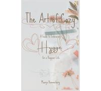 Maarja Hammerberg The Art of Cozy (Tascabile)