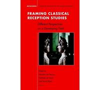 Maarten De Pourcq Framing Classical Reception Studies (Copertina rigida)