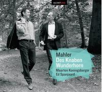 Maarten Koningsberger - Mahler: Des Knaben Wunderhorn