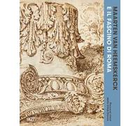 Maarten van Heemskerck e il fascino di Roma. Percorsi visivi della Città Eterna. Catalogo della mostra (Roma, 3 marzo-7 giugno 2026)