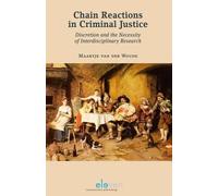 Maartje Van Der Woude Chain Reactions in Criminal Justice (Tascabile)