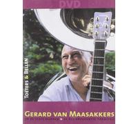 Maasakkers - Toeters and Bellen (DVD) Gerard Van Maasakkers