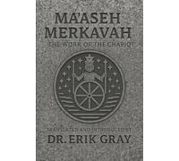 Maʿaseh Merkavah: The Work of the Chariot