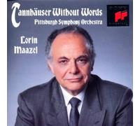 Maazel, Lorin - Tannhauser Without Words-A Symphonic S