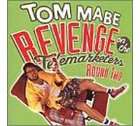 Tom Mabe - Vol. 2-Revenge of the Telemark