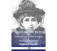 Mabel Collins Mabel Collins Light on the Path (Tascabile)