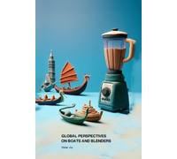 Mabel Jox Global Perspectives on Boats and Blenders (Tascabile)