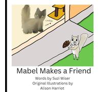 Mabel Makes a Friend