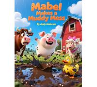 Mabel Makes a Muddy Mess: 36