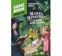 Mabel Minstrel e i segreti delle storie