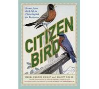 Mabel Osgood Wright Elliott Coues Elliot Coues Citizen Bird (Tascabile)